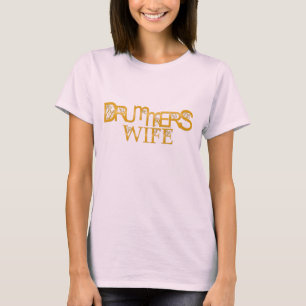 Camiseta T-shirt da esposa dos bateristas