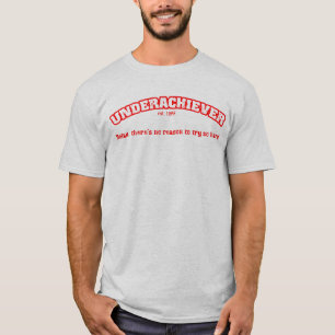 Camiseta T-shirt da faculdade do Underachiever