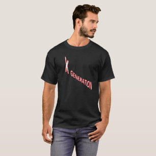 Camiseta T-shirt da geração X