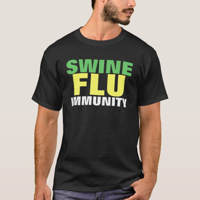Camiseta T-shirt da imunidade da gripe dos suínos (Frente)