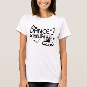 Camiseta T-shirt da Mãe de dança