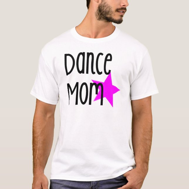 Camiseta T-shirt da mamã da dança (Frente)