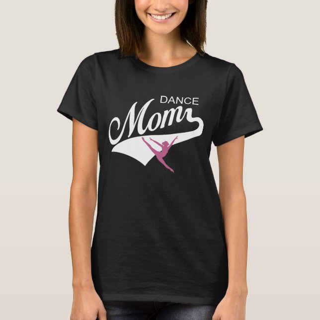 Camiseta T-shirt da mamã da dança (Frente)