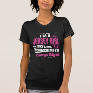 Camiseta T-shirt da menina do jérsei eu sou sempre direito