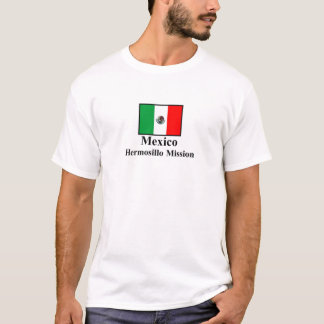Camiseta T-shirt da missão de México Hermosillo