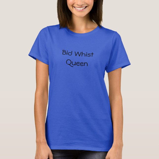Camiseta T-shirt da rainha de Whist da oferta (Frente)