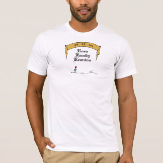Camiseta T-shirt da reunião de família de Rosa