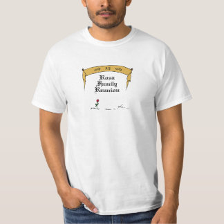 Camiseta T-shirt da reunião de família de Rosa (economia)