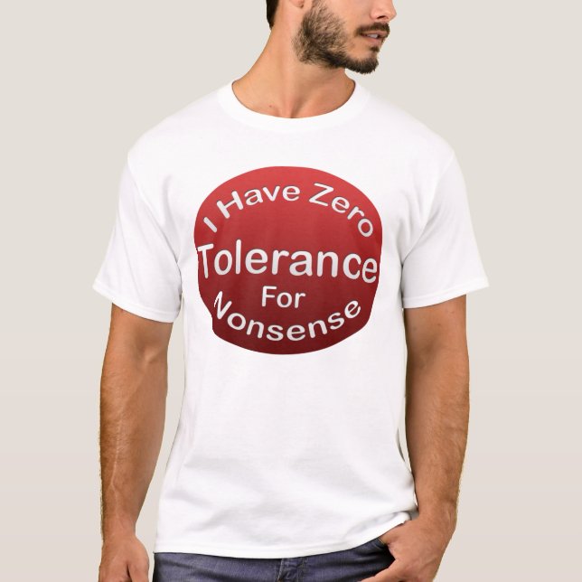 Camiseta T-shirt da tolerância zero (Frente)
