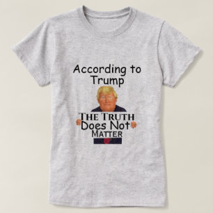 Camiseta T-shirt da verdade do trunfo