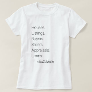 Camiseta T-shirt da vida dos bens imobiliários