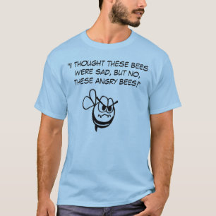 Camiseta "T-shirt das abelhas irritadas" de Edwin J. Monte!
