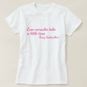 Camiseta T-shirt das citações da madrinha feericamente