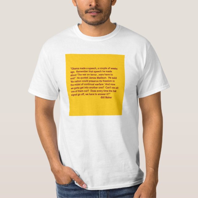 Camiseta T-shirt das citações de Bill Maher a respeito de (Frente)