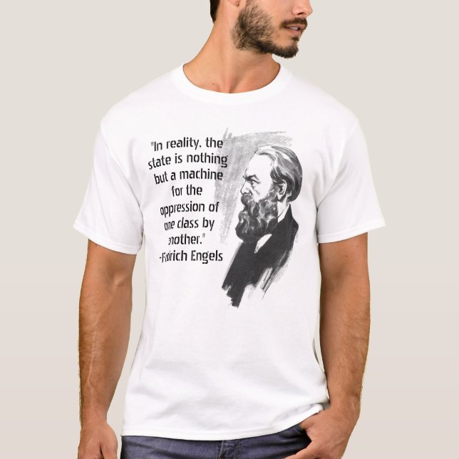 Camiseta T-shirt das citações de Friedrich Engels (Frente)