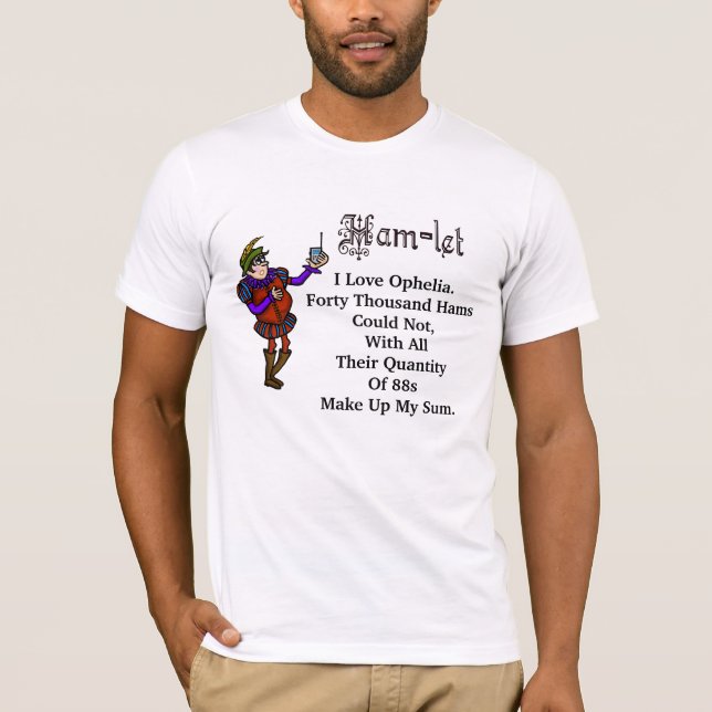 Camiseta T-shirt das citações de Ophelia do amor de Hamlet (Frente)
