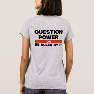 Camiseta T-Shirt das Mulheres com Poder de Pergunta