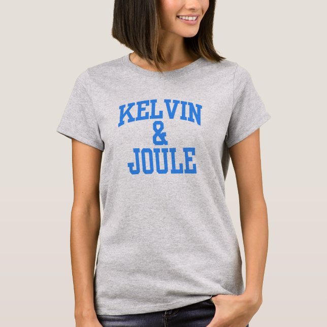 Camiseta T-shirt das mulheres de Kelvin & de joule (Frente)