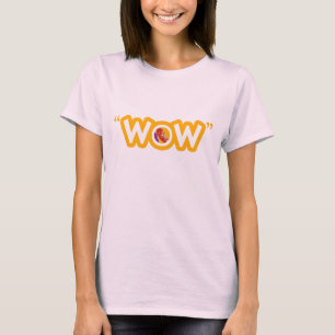 Camiseta T-shirt das senhoras do "wow"