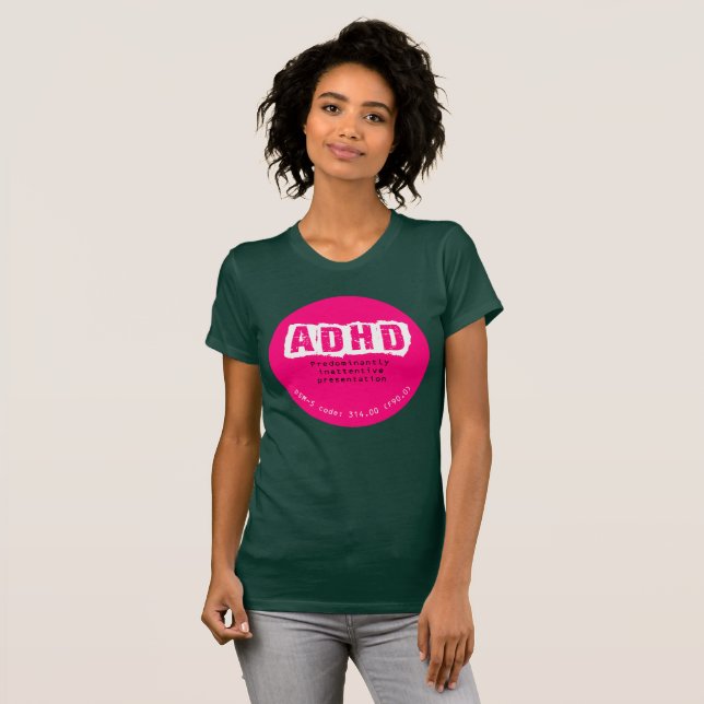 Camiseta T-shirt de ADHD (tipo predominante ausente) (Frente Completa)