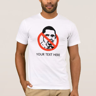 CAMISETA T-SHIRT DE ANTI-OBAMA, SEU TEXTO AQUI