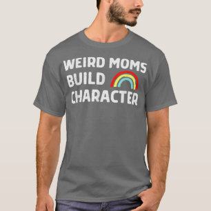 Camiseta T-Shirt de Caractere de Compilação do Weird Mães