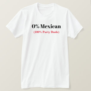 Camiseta T-shirt de Cinco de Mayo do mexicano de 0%
