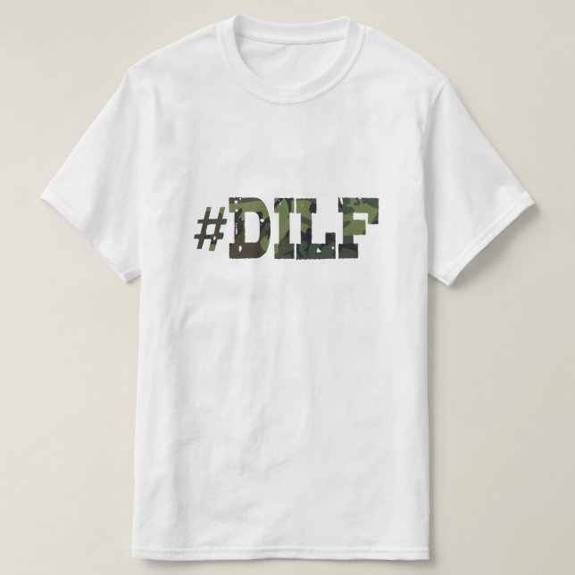 Camiseta T-shirt de DILF (Frente do Design)