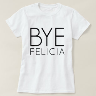 CAMISETA T-SHIRT DE FELICIA DO ADEUS