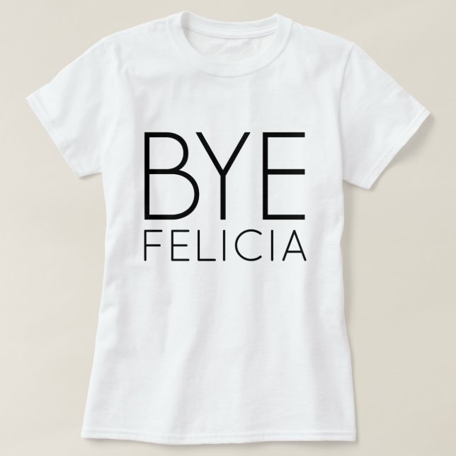 CAMISETA T-SHIRT DE FELICIA DO ADEUS (Frente do Design)