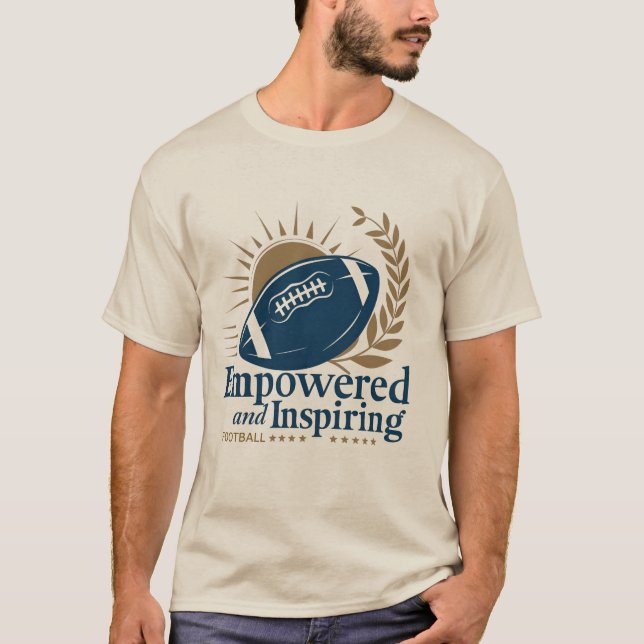 Camiseta T-Shirt de futebol empoderado e inspirador (Frente)