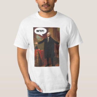 Camiseta T-shirt de George Washington WTF (sem subtítulo)