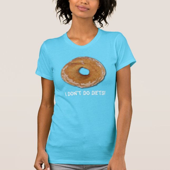 Camiseta T-Shirt de humor de comida DIVERTIDO pela rosquinh (Frente)