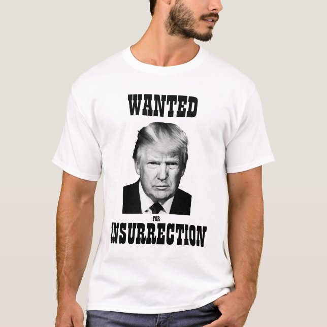 Camiseta T-Shirt de Insurreição de Poster com Trump (Frente)
