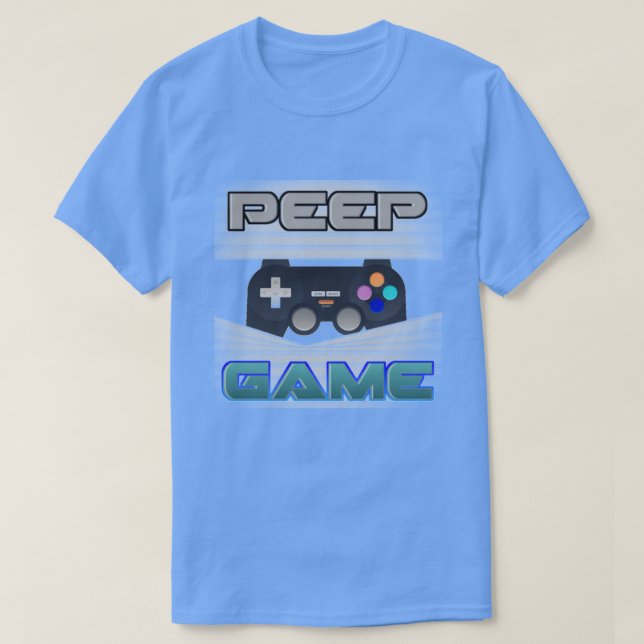 Camiseta T-Shirt de Jogo de Peep (Frente do Design)