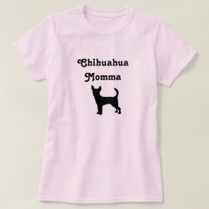 Camiseta T-shirt de Momma da chihuahua