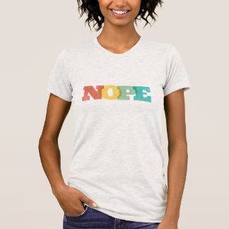 Camiseta T-shirt de Nope