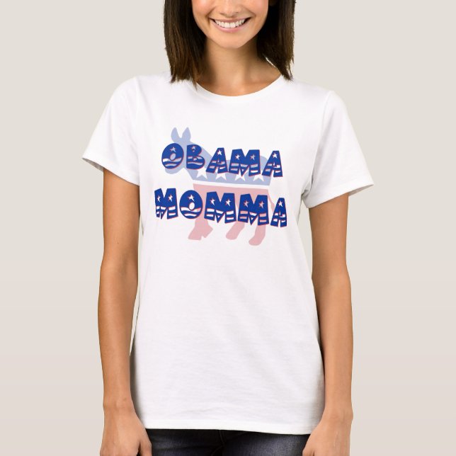 Camiseta T-shirt de Obama Momma Democrata (Frente)
