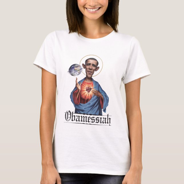 Camiseta T-shirt de Obamessiah: Mulheres (Frente)