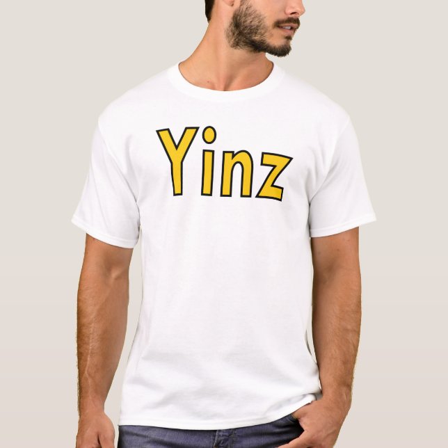 Camiseta T-shirt de Pittsburgh, Pensilvânia "Yinz" (Frente)