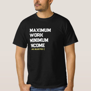 Camiseta t-shirt de rendimento mínimo máximo do trabalho