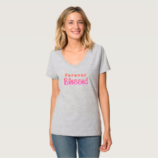 Camiseta T-Shirt de Texto Rosa Abençoado para sempre