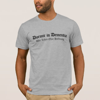 Camiseta T-shirt de Wir Leben Ohne Hoffnung