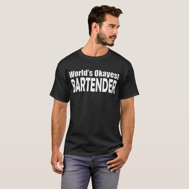 Camiseta T-shirt do barman do Okayest do mundo (Frente Completa)