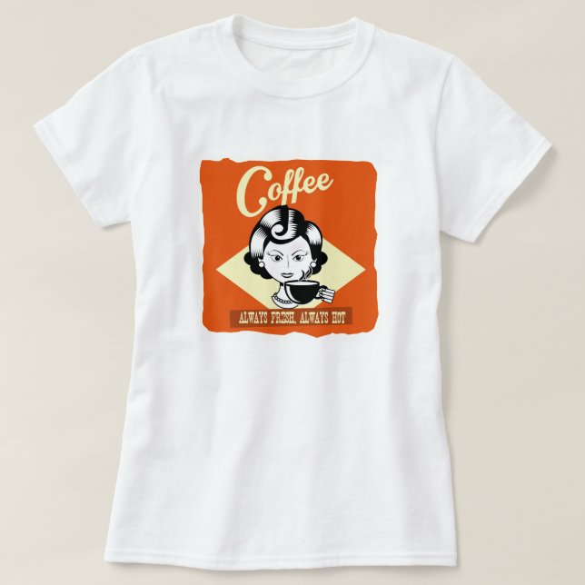 Camiseta T-Shirt do Café da Mulher Retro (Frente do Design)