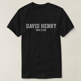 Camiseta T-shirt do clube de fãs de David Henry