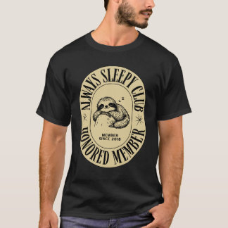Camiseta T-Shirt do Clube Sempre Sonolento - Design de Lama