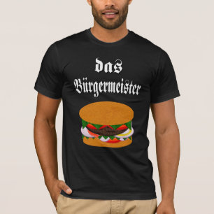 Camiseta T-shirt do DAS Burgermeister