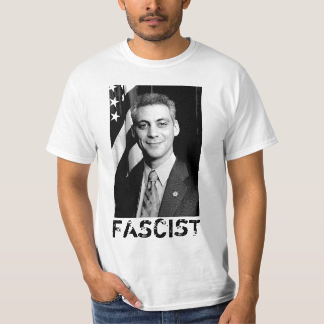 Camiseta T-shirt do FASCISTA de Rahm Emanuel (Frente)