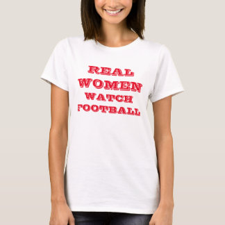 Camiseta "T-shirt do futebol do relógio das mulheres reais"